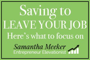 Episode 1 - Saving to leave your job, here's what to focus on.